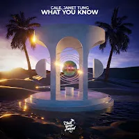 Cale — What You Know Ft Janet Tung — обложка